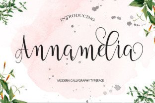 Annamelia: The Natural Script Handwritten Font for Modern Design