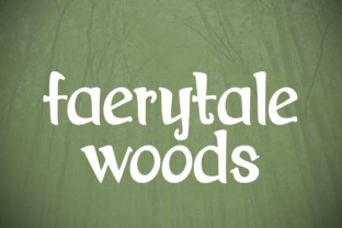 Faerytale Woods: A Storybook-Inspired Serif Font for Editorial Design